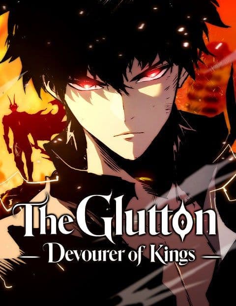 The Glutton: Devourer of Kings